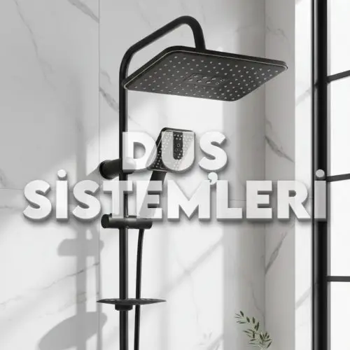 Duş Sistemleri
